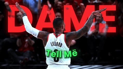 K Damian Lillard Edit Tell M Dame Time Buzzer Beater Youtube