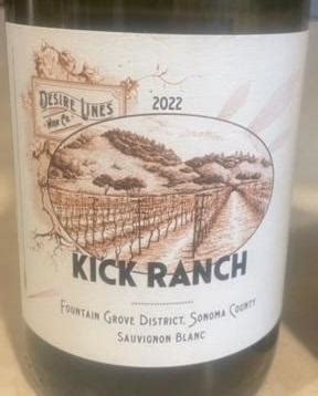 Desire Lines Sauvignon Blanc Kick Ranch Usa California Sonoma