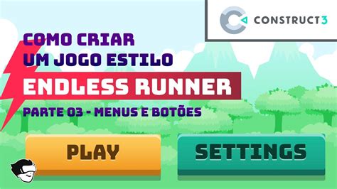 Como Criar Um Jogo Endless Runner No Construct Parte Youtube