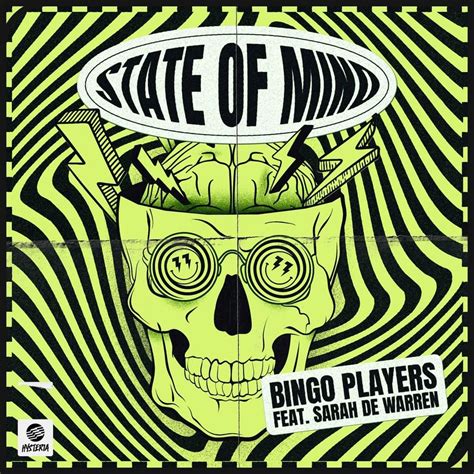 Bingo Players State Of Mind Lyrics Genius Lyrics