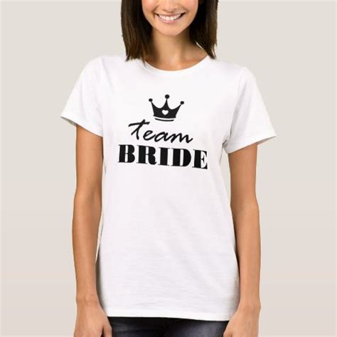 Team Bride T Shirt Zazzle