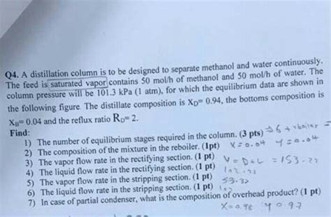 Solved Q4 A Distillation Column Is To Be Designed To