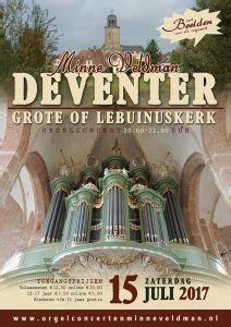 Lebuinuskerk Deventer Orgelconcert Door Minne Veldman Refomuziek