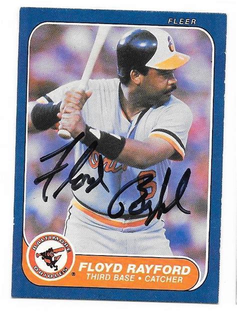 Floyd Rayford 1986 Fleer Autographed Signed 283 Baltimore Orioles Ebay