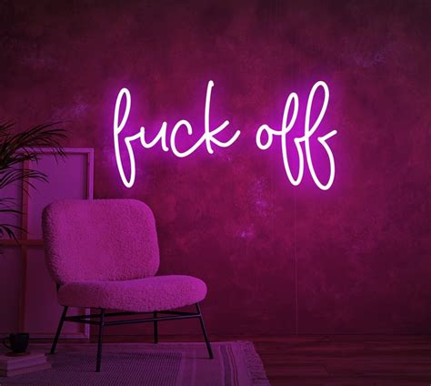 Fuck Off Neon Sign Funny Led Neon Light Sign For Wall Decor Etsy