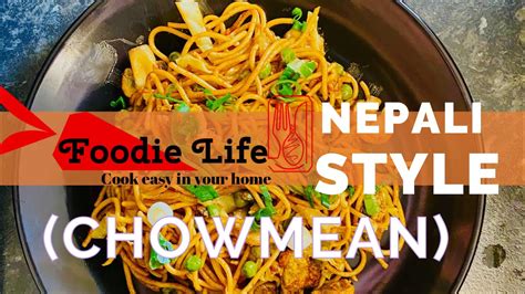 Nepali Style Spaghetti Chowmein Foodie Life Cook Easy In Your Home