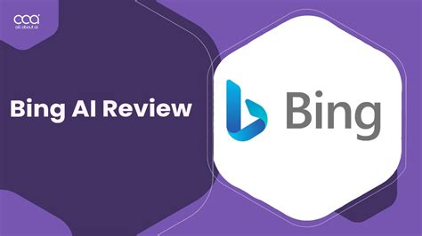 Bing AI Review 2024: What You Need to Know