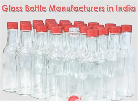 Top 5 Glass Bottle Manufacturers In India Leading Companies