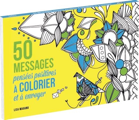 Messages Pens Es Positives Colorier Et Envoyer By Lisa Magano