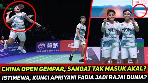 Semakin Istimewa China Open Gempar Petunjuk Kunci Apriyani Fadia