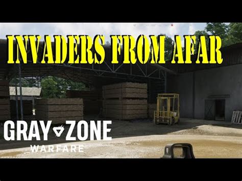 Invaders From Afar Quest Guide Gray Zone Warfare YouTube