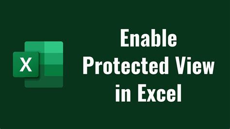 How To Enable Protected View In Excel Youtube