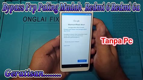 Baypass Frp Lupa Akun Google Redmi A Tanpa Pc Youtube