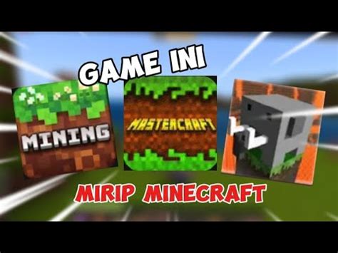 Aku Mencoba Game Tiruan Minecraft Di Playstore Ada Yang Mirip Banget