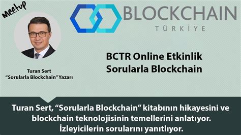 Bctr Online Etkinlik Sorularla Blockchain Youtube