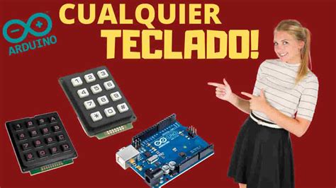 Teclado Matricial Con Arduino X X Y Cualquier Teclado