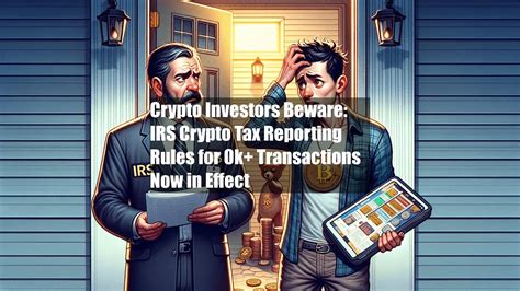 Crypto Investors Beware Irs Crypto Tax Reporting Rules For 10k Youtube