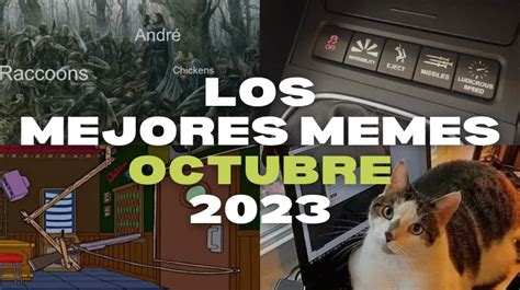 Los Mejores Memes De Octubre 2023 El Blog De Memedroid