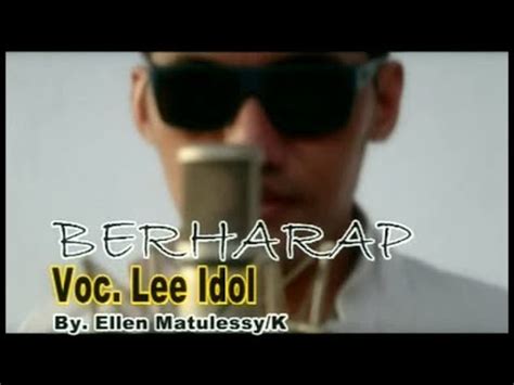 Lee Kulaleen Berharap Official Music Video Youtube