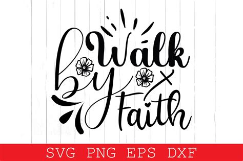 Walk by Faith Graphic by Design shop · Creative Fabrica