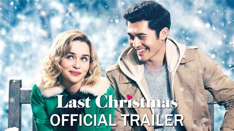 Last Christmas Trailer Youtube