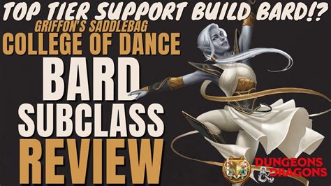 Dance Bard Subclass Review Griffin S Saddlebag D D 5e Subclass