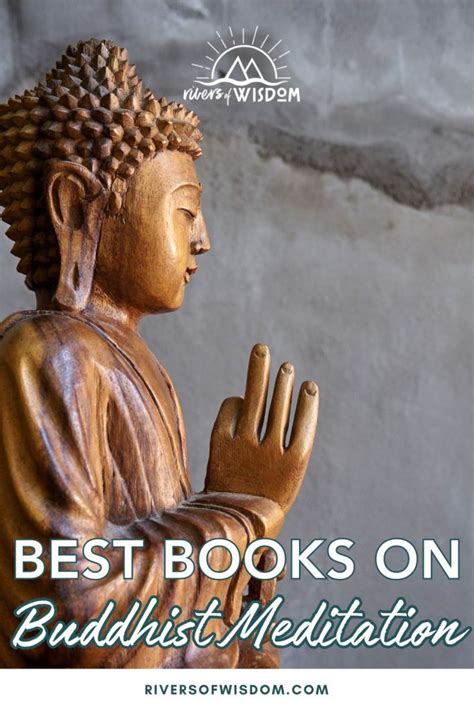 20 Best Books on Buddhist Meditation - Rivers of Wisdom