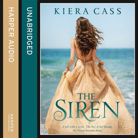 The Siren Audiobook Kiera Cass Storytel