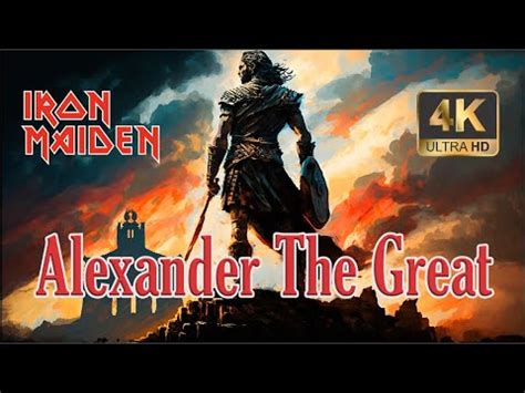 Iron Maiden Alexander The Great Youtube