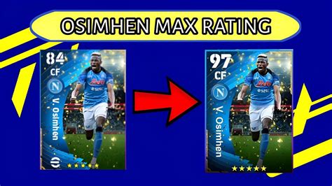 RACIKAN OSIMHEN MAX RATING DI EFOOTBALL 2023 PES MOBILE YouTube