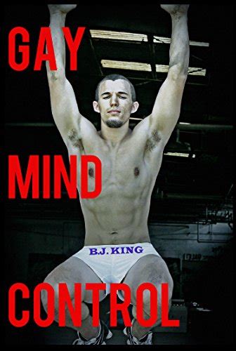 Gay Mind Control Gay Sex Kindle Edition By King B J Stevens K B White Shawn