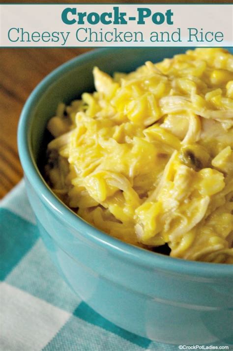 Crock Pot Cheesy Chicken And Rice Crock Pot Ladies