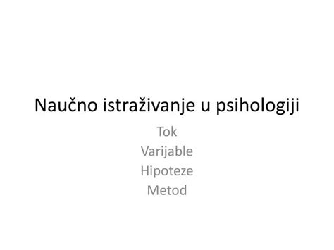 PPT Naučno istraživanje u psihologiji PowerPoint Presentation free