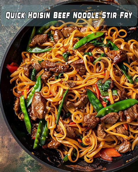 Quick Hoisin Beef Noodle Stir Fry Recipe Foodyhealthylife