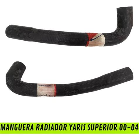 Manguera Radiador Yaris Superior 00 04 MercadoLibre