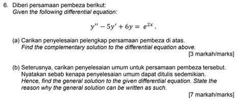 Solved 6 Diberi Persamaan Pembeza Berikut Given The Chegg