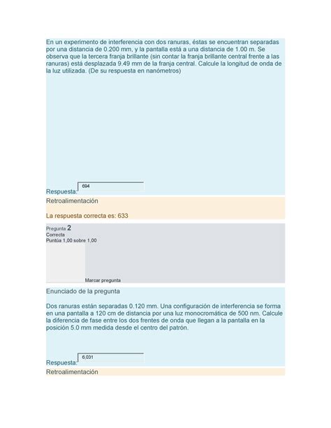 En Un Experimento De Interferencia Con Dos Ranuras Se Observa Que La