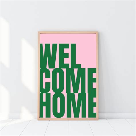 Green Welcome Homeposter Bold Welcome Home Sign Green Etsy In 2023