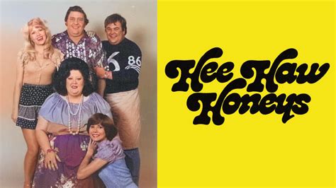 Hee Haw Honeys - CBS Series