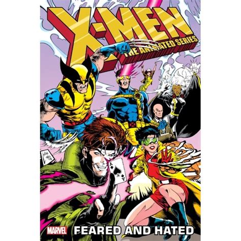 X MEN ANIMATED SERIES FEARED AND HATED TP Proud Lion Comics And Games