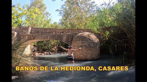 Ba Os De La Hedionda Y Puente Romano Youtube