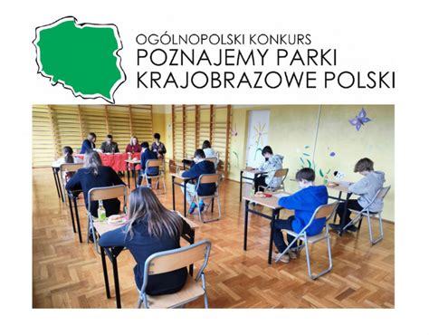 Etap Parkowy XXII Edycji Konkursu Poznajemy Parki Krajobrazowe Polski