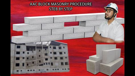 Aac Block Masonry Procedure Step By Step In Hindi And Urduaacblocks