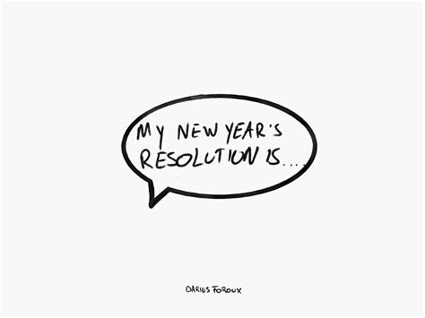 How To Successfully Keep Your New Year's Resolutions - Darius Foroux