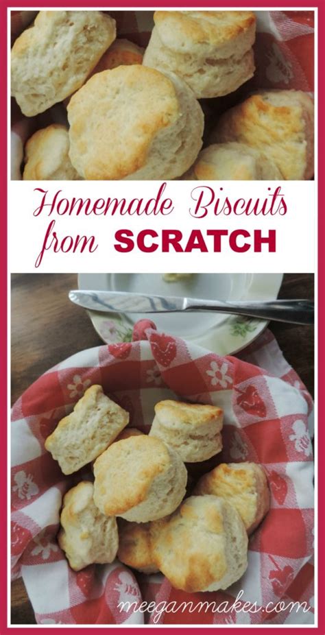 How To Make Homemade Biscuits From Scratch What Meegan Makes