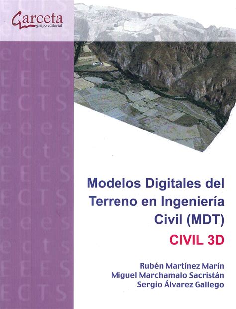 Modelos Digitales Del Terreno En Ingenieria Civil MDT Ediciones