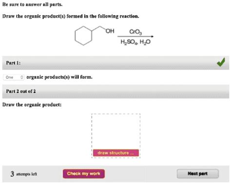 Solved Draw The Organic Product S Formed In The Following Reaction