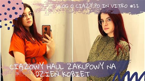 Ci Owy Haul Zakupowy Na Dzie Kobiet Vlog O Ci Y Po In Vitro