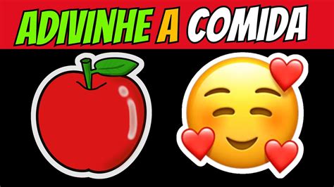 ADIVINHE A COMIDA ADIVINHE A COMIDA E BEBIDA PELO EMOJI QUIZ