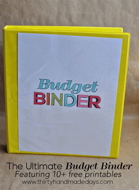 The Ultimate Budget Binder With Free Printables